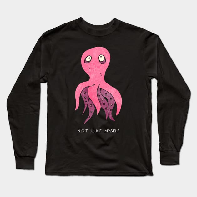 [Feeling] Not like myself | pink octopus Long Sleeve T-Shirt by monoblocpotato